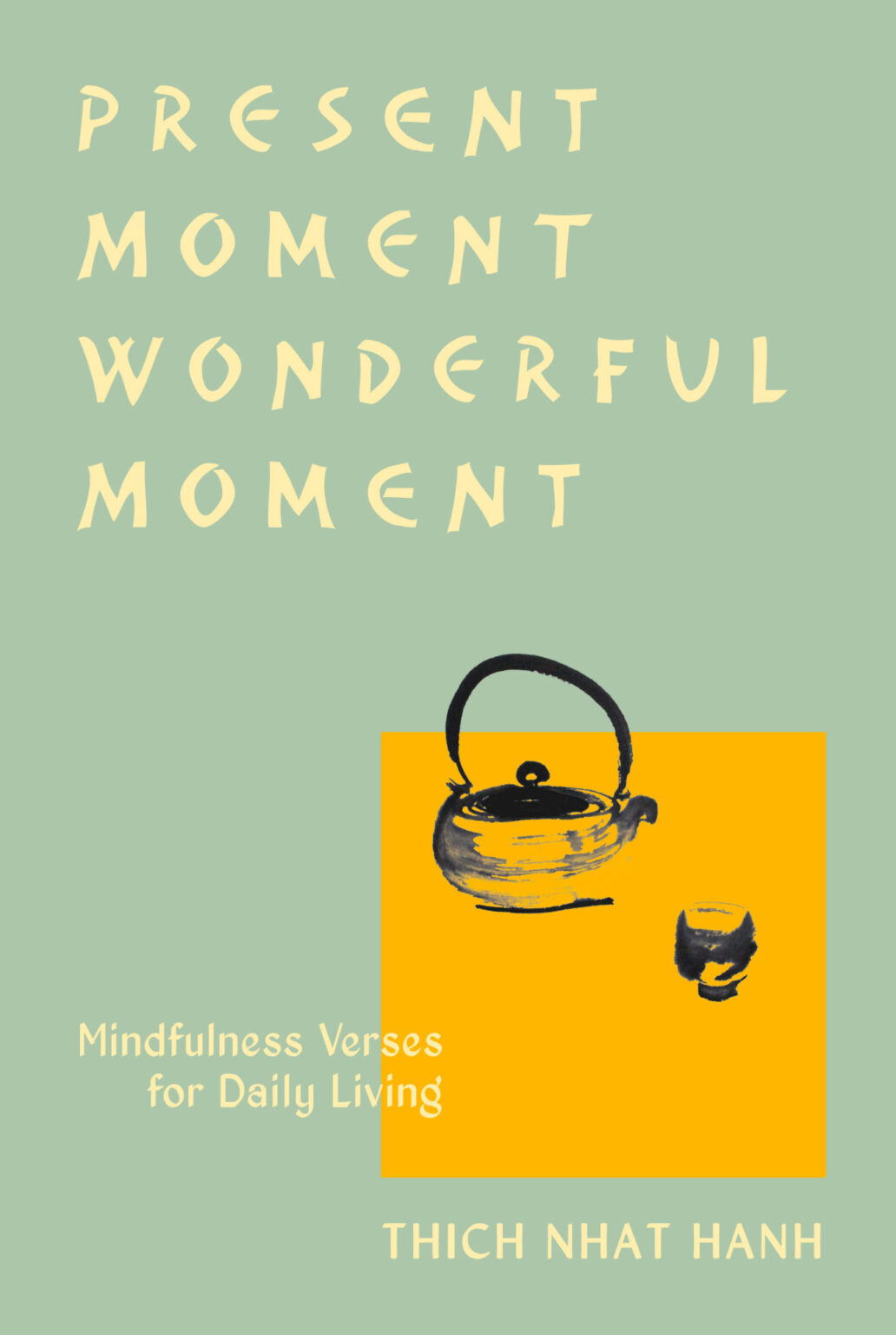 present-moment-wonderful-moment-revised-edition-parallax-press